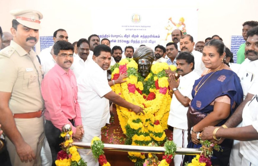 தூத்துக்குடியில் சுதந்திர போராட வீரர் வீரன் சுந்தரலிங்கம் 253 வது பிறந்த நாள் - அமைச்சர்,டெல்லி பிரதிநிதி,எம்எல்ஏ,மாலை அணிவித்து மரியாதை.